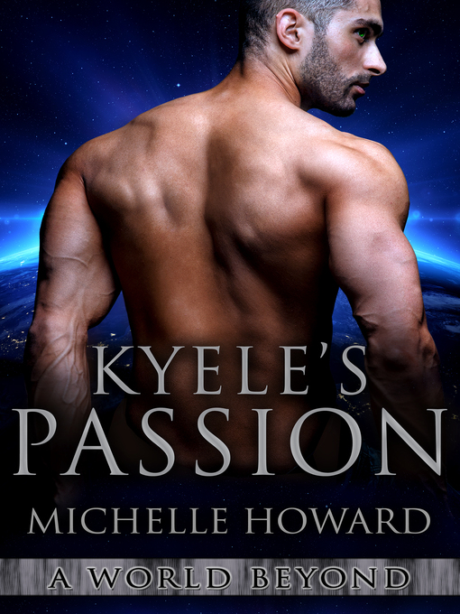 Title details for Kyele's Passion by Michelle Howard - Available